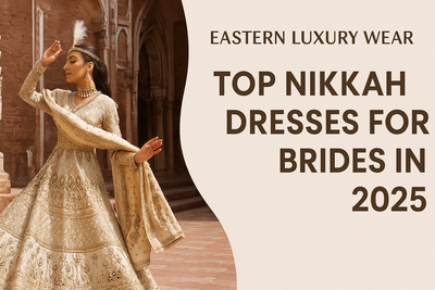 Top Nikkah Dresses for Brides in 2025